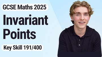 Invariant Points | GCSE Maths 2025 | 191/400