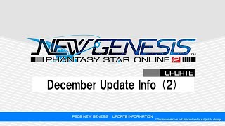 PSO2 NEW GENESIS December Updates ② Introduction Video