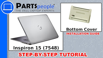 Dell Inspiron 15 (7548) Bottom Cover How-To Video Tutorial