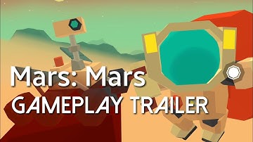 Mars: Mars Gameplay Trailer - Android/iOS