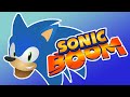 So, I Finally Watched Sonic Boom