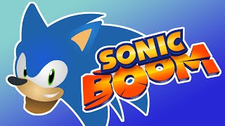 So, I Finally Watched Sonic Boom