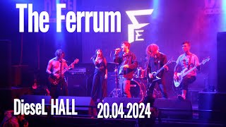 The Ferrum -Альтернативная Весна 20.04.2024 (DieseL HALL, г. Воронеж)
