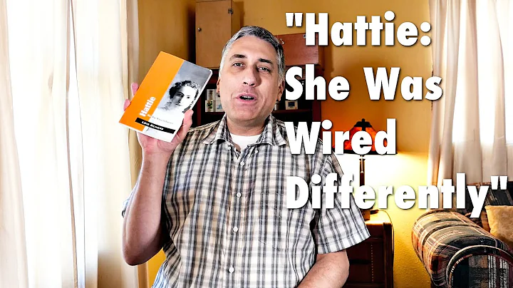Book Review - Hattie: She Was Wired Differently