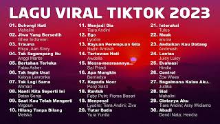 Lagu Tiktok Viral 2023 - Lagu Pop Terbaik Joox, Spotify 2023 (Lagu Terpopuler 2023)