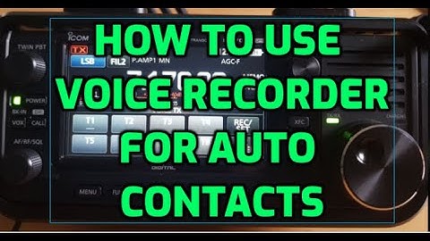 ICOM IC-705  How to use the record function for contesting