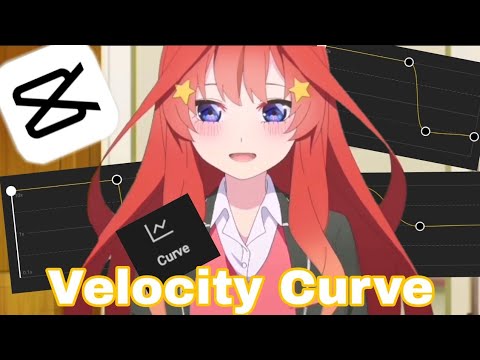 Anime Edit Velocity Curve Tutorial | CapCut