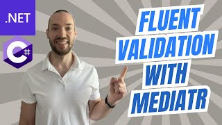 Fluent Validation With MediatR in ASP .NET Core