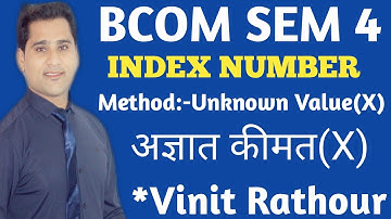 #4 index number |how to find unknown price | bcom sem 4 | statistics | most imp | gujarat university