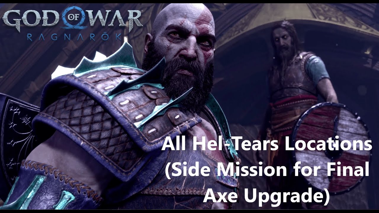 All Hel-Tears Locations - Hel to Pay (Side Mission for Final Axe ...