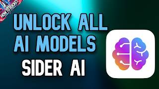 How to Unlock All Ai Models in Sider