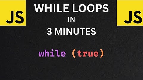 JS While Loops in 3 Minutes