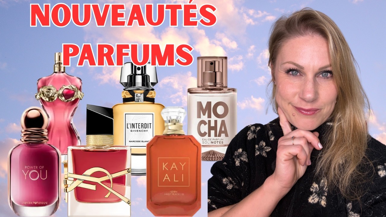 LES DERNIÈRES NOUVEAUTÉS PARFUMS PRINTEMPS 2026 🌸 Designer en majorité 😉