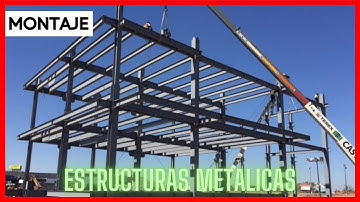 ¿Cómo se realiza el MONTAJE de una ESTRUCTURA METALICA? | Paso a paso