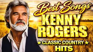Legendary Country Songs 🎶🤠 Kenny Rogers Best Collection | Country Music Kenny Rogers