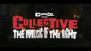 The Music of the Night - An A Cappella Performance by ChoirCo Collective