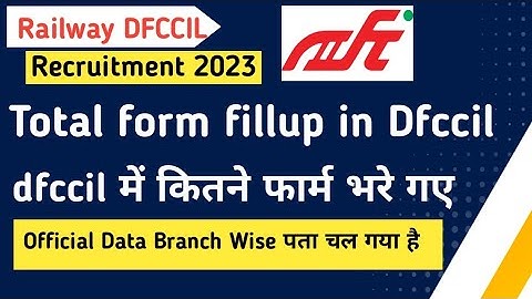 total form fillup in dfccil 2023 branch wise executive Op bd electrical civil