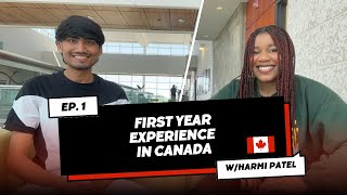 Our First Year in Canada: school, friends, Love, Work, Money, and Relationships ft Harmi Patel