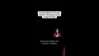 The Next Battle for Crypto Wallets: Why Speed is No Longer Enough