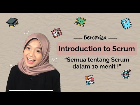 Pahami Scrum dalam 10 Menit (Agile Methodology) Introduction to Scrum (Bahasa Indonesia) Bercerisa#1