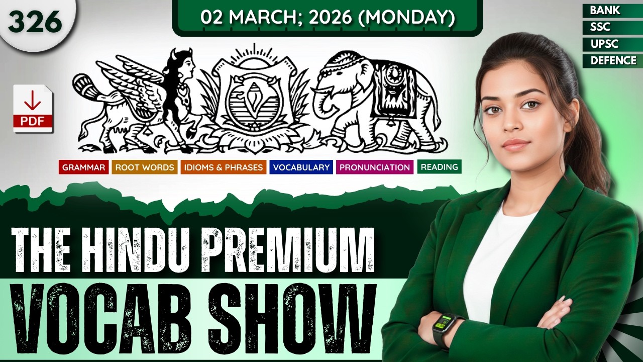 The Hindu Premium Vocab Show | English Vocabulary For Competitive Exam | Class #326 | Dipika Kumavat