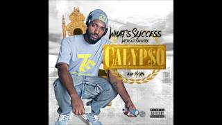 Calyp$o Aka Main - Rapper Ft Pooca Leroy