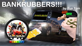 Bankrubbers By Bye Tom Tm United