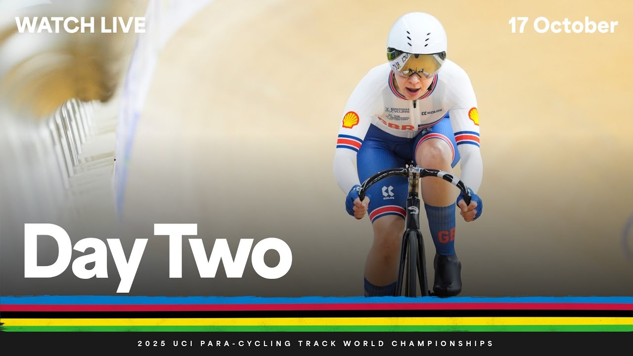 LIVE - Day 2 Finals | 2025 UCI Para-cycling Track World Championships