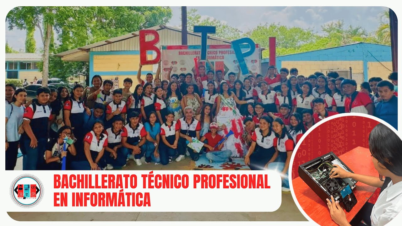 Bachillerato Técnico Profesional en Informática: Tu futuro empieza aquí ...