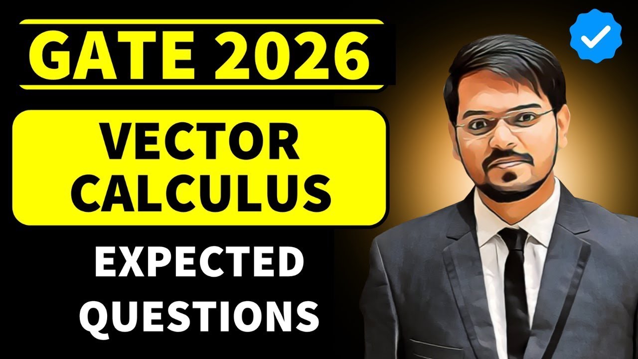 Vector Calculus | EXPECTED GATE 2026 Questions | Engineering Mathematics