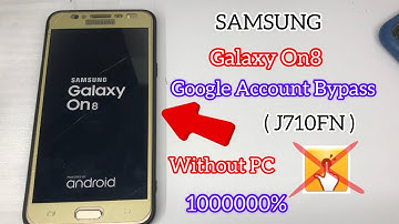 Samsung Galaxy On8 Google Account Bypass Without PC!