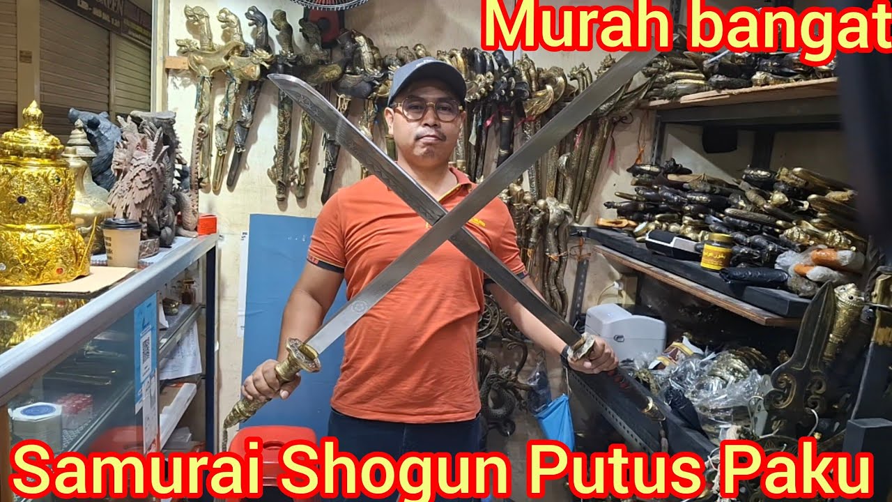 SAMURAI‼️SHOGUN ‼️PUTUS PAKU DI LAPAK‼️ KAKI LIMA ‼️MURAH