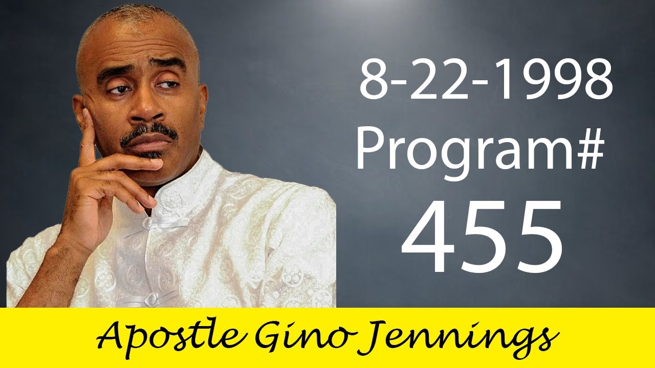 Truth Of God #455 8/22/1998 - Apostle Gino Jennings