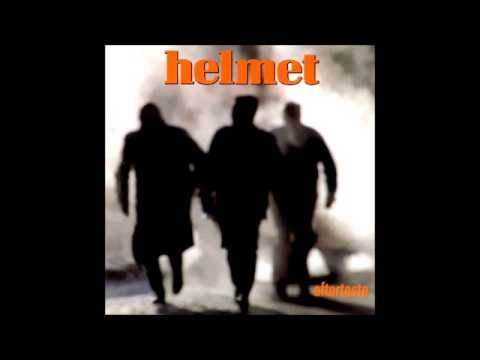 Helmet - Like I Care (HQ)