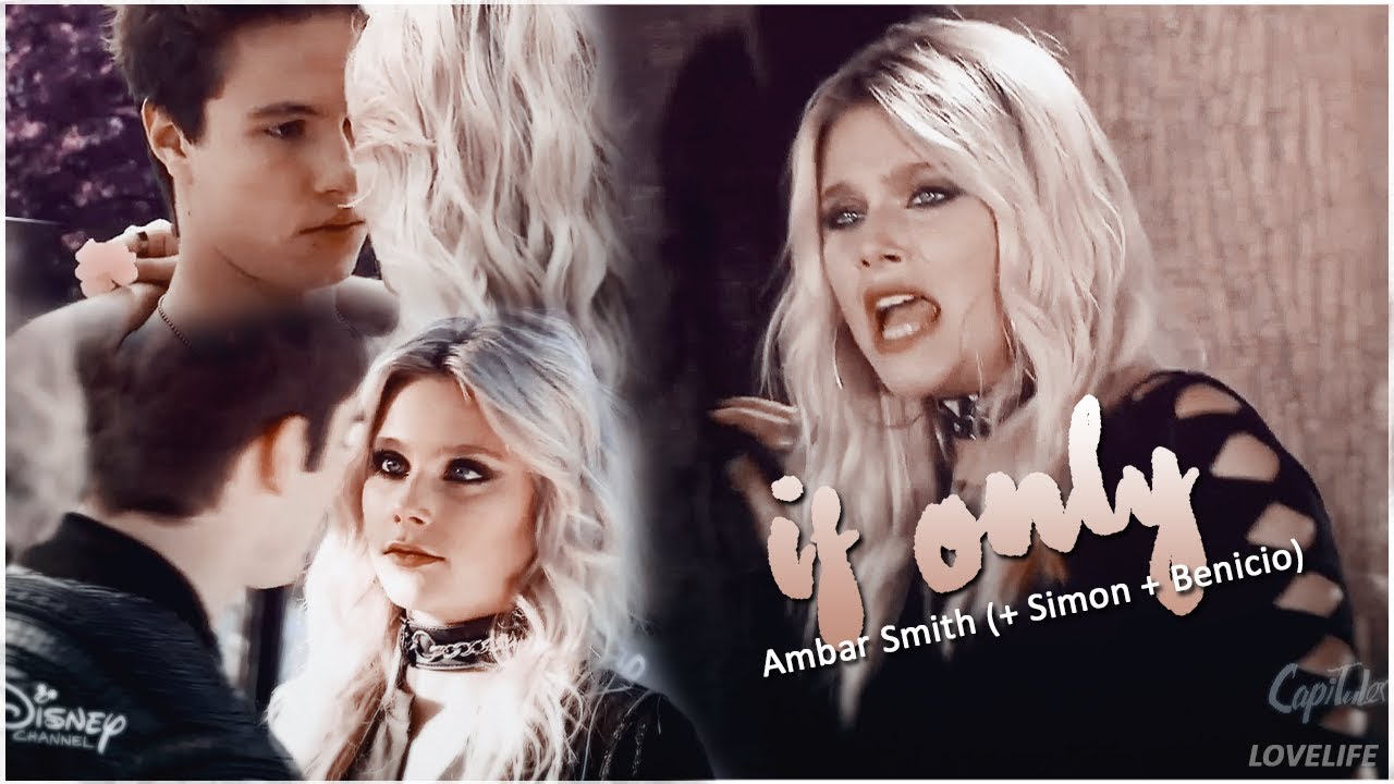 Ambar Smith [+Simon +Benicio] ▫ If Only [SL3]