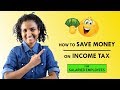 How to Save Money on Income Tax (for Beginners & Salaried Employees)