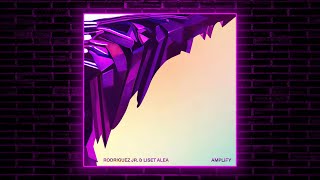 Rodriguez Jr. & Liset Alea - Amplify (Original Mix) [Feathers & Bones]