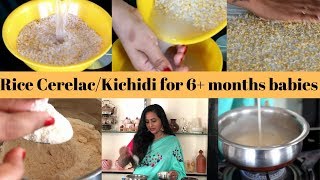 Lasya Talks || Home Made Rice Cerelac || Kichidi || Baby Food for 6 to 12 Months || Healthy ||