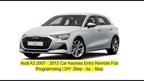 Audi A3  2007-2012 Key Fob Reprogramming Car Key Programming |DIY| Step-by-Step