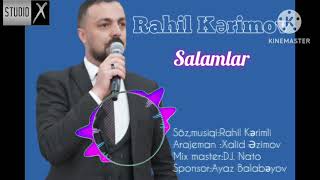 Rahil Kərimov - Salamlar #trend2024