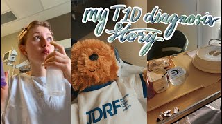 My Type 1 Diabetes Diagnosis Story