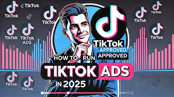 How To Run An Approved TikTok Ads in 2025: Full Guide