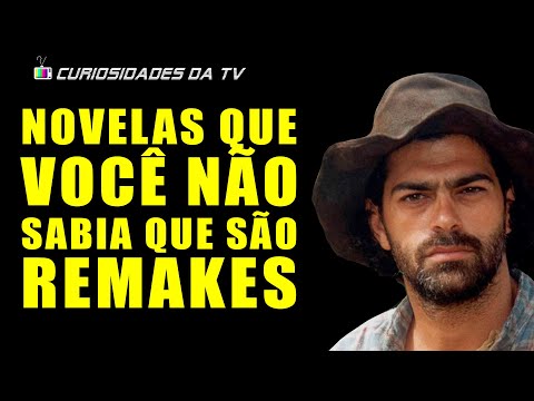 O CRAVO E A ROSA e algumas novelas que você pode não saber, mas são REMAKES