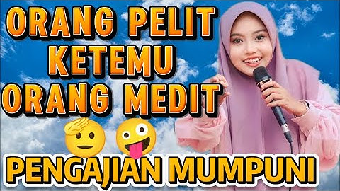 MUMPUNI HANDAYAYEKTI | WONG PELIT VS WONG PELIT BIKIN NGAKAK