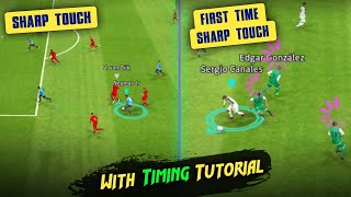 How To Do Sharp Touch Skill With Perfect Timing - In Efootball 2023 Mobile