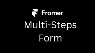 How to create a simple Multi-Step-Form In Framer