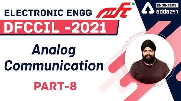 DFCCIL Electronic Engineering | Analog communication | Part 7