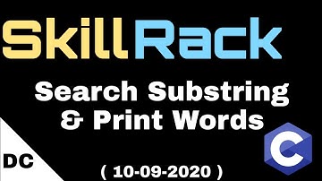 skillrack daily challenge | Search Substring & Print Words | 10-09-2020
