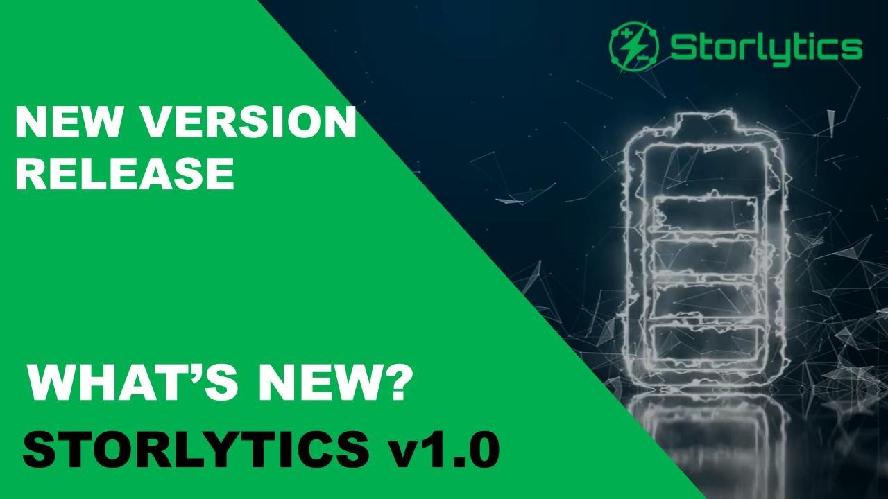 Storlytics v1.0 Release with new and functional updates |  Storlytics | Energy Storage Made Simple