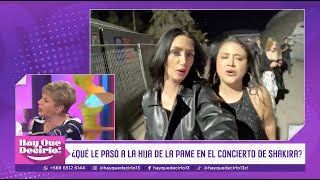 El divertido chascarro de Pamela Díaz con Paulina Nin en el concierto de Shakira | Hay Que Decirlo